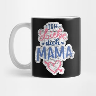 Ich Liebe Dich Mama Mother's Day German Gift Mug